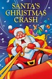 Santas Christmas Crash (película 1995) - Tráiler. resumen, reparto y ...