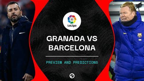 Head to head statistics and prediction, goals, past matches, actual form for la liga. Granada vs Barcelona live stream: How to watch La Liga online