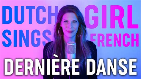 Dutch Girl Sings French Dernière Danse Indila Cover By Eline Vera