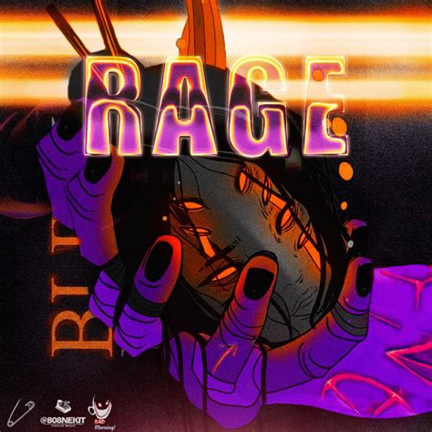Rage Single By Blinkblamebolo Spotify