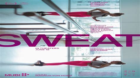 Trailer Du Film Sweat Youtube