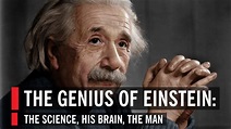 The Genius of Einstein: The Science, His Brain, the Man | World Science ...
