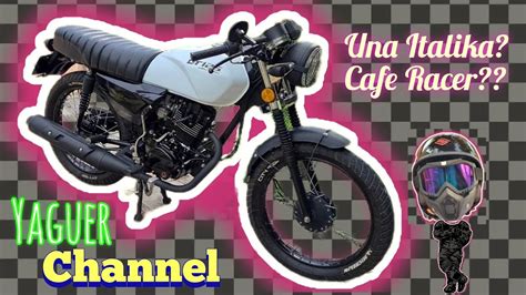 Italika Dt 125 Delivery Cafe Racer ¿¿ Youtube