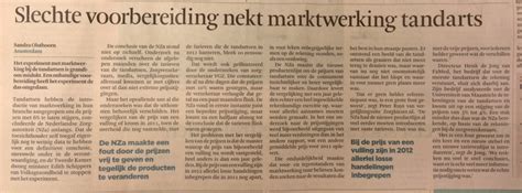 Het Financieele Dagblad Slechte Voorbereiding Nekt Marktwerking Tandarts