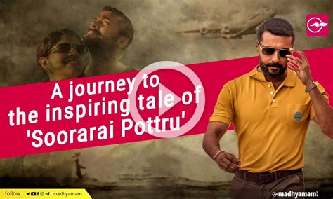 A Journey To The Inspiring Tale Of Soorarai Pottru An Interview With Tamil Actor Suriya