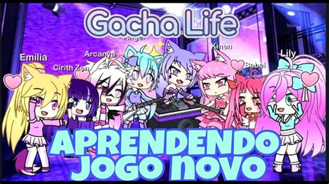 Aprendendo Jogo Novo Gacha Life Youtube