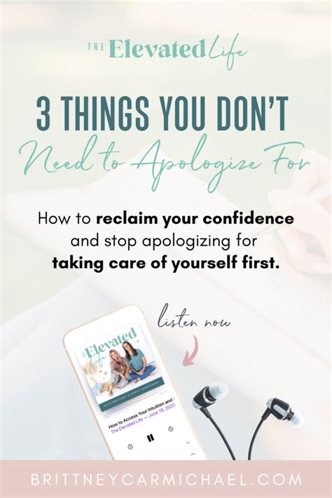 3 Things You Dont Need To Apologize For