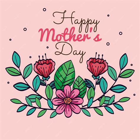 Premium Vector Happy Mother Day Card With Flowers Decoration Vector Illustration Design