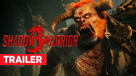 Shadow Warrior 3 Gameplay Trailer Youtube