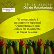 Div. ROSACRUZ Jequié: DIA DO VOLUNTARIADO - 28 de agosto - Ser ...