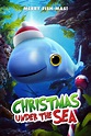 Christmas Under the Sea (película 2020) - Tráiler. resumen, reparto y ...