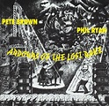 Ardours of the Lost Rake, Pete Brown & Phil Ryan | CD (album) | Muziek ...