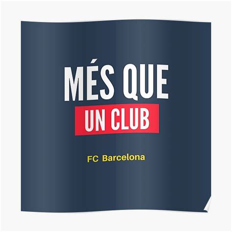 Mes Que Un Club Fc Barcelona Poster For Sale By F00tballfact0ry