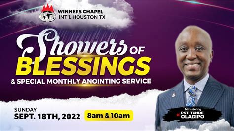 3rd Showers Of Blessing Service And Special Anointing Service