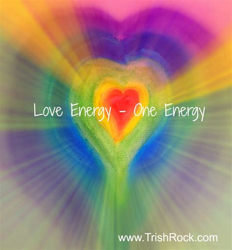 Love Energy Trish Rock