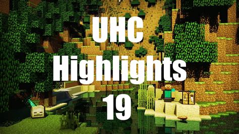 Uhc Run Highlights 19 ~ I Am The Noob Youtube