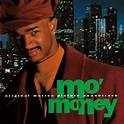 Various Artists - Mo' Money (Original Motion Picture Soundtrack) (1992 ...