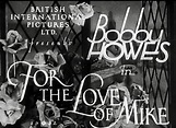 For the Love of Mike (1932)