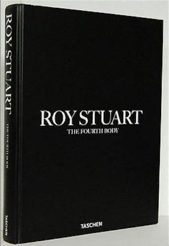 Taschen Roy Stuart The Fourth Body Body Nude Erotic Photography Vol 4 Ebay