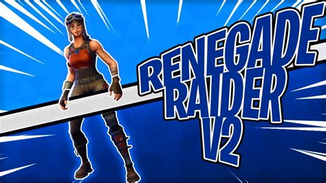How to get free renegade raider with both styles! How you can get RENEGADE RAIDER V2 on FORTNITE! - YouTube