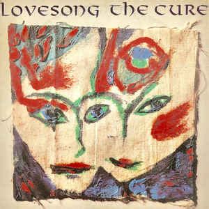 The Cure Lovesong Vinyl Discogs