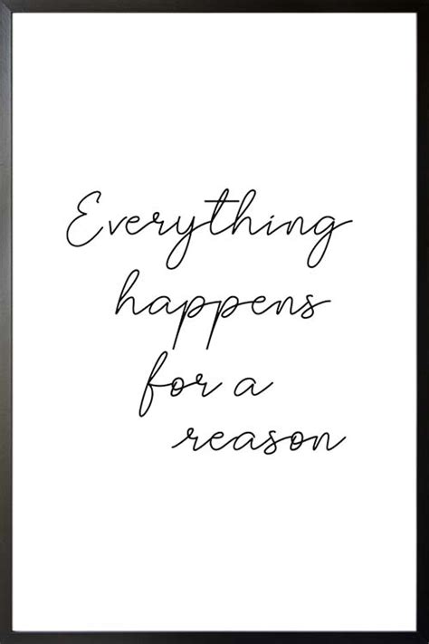 Everything Happens For A Reason Poster Artdesign