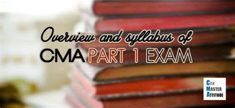 Cma Exam Part 1 Certified Management Accountant Exam Part 1 Guide