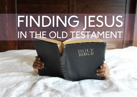 Finding Jesus In The Old Testament Gateway Church