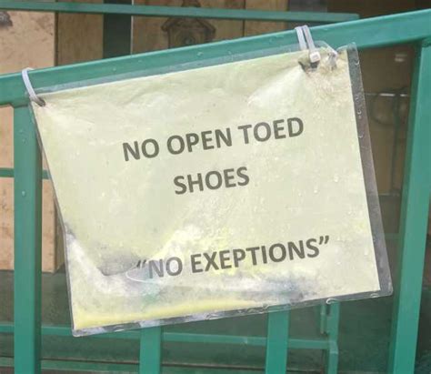No Open Toed Shoes No Exeptions