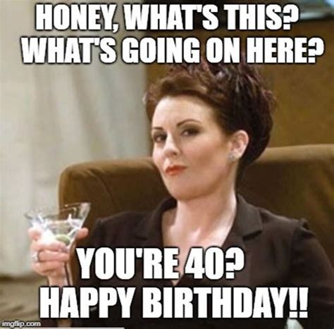 40 funniest birthday memes for anyone turning 40 birthday humor happy 40th