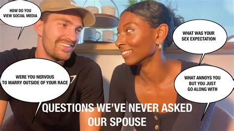 Questions Weve Never Asked Our Spouse Youtube