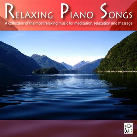 Relaxing Piano Songs Von Relaxing Piano Songs Bei Amazon Music Amazonde