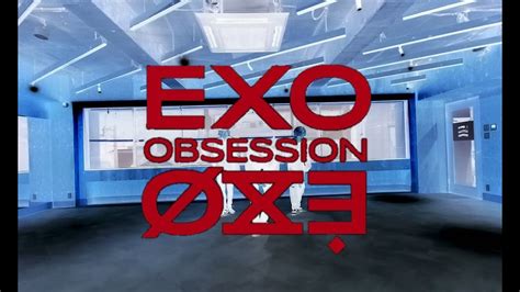 Exo 엑소 Obsession Cover Dance Youtube