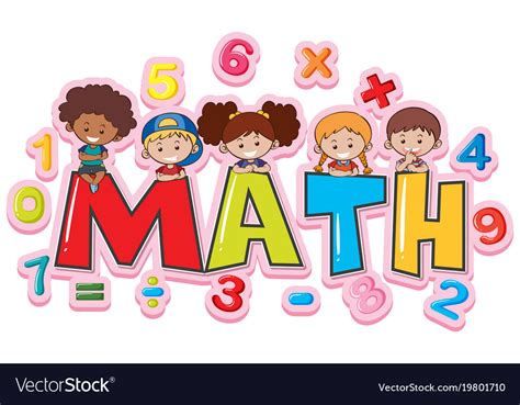 Font Design For Word Math With Happy Kids Vector Image