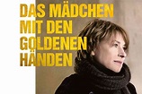 Das Mädchen mit den goldenen Händen (2021) | Filmkritik - myofb.de
