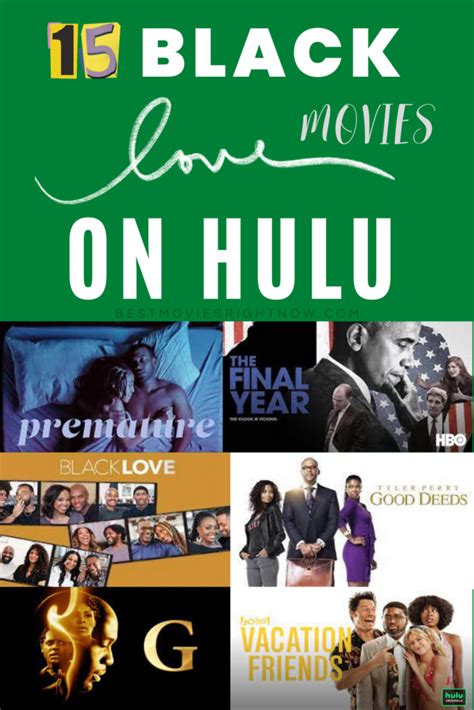 15 Black Love Movies On Hulu Best Movies Right Now