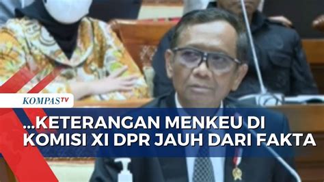 Sebut Keterangan Menkeu Di Komisi Xi Dpr Jauh Dari Fakta Mahfud Bukan Dia Nipu Tapi Youtube