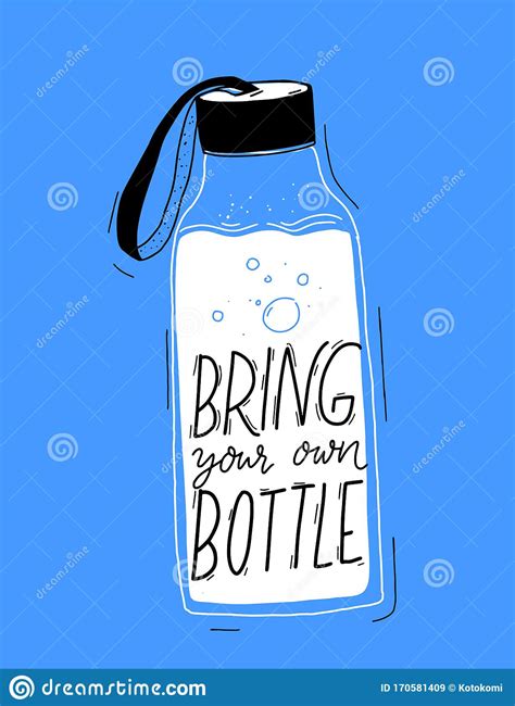 Bring Your Own Bottle Text on Reusable Water Bottle with Strap. Poster ...