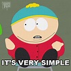 Its Very Simple Eric Cartman GIF - Its Very Simple Eric Cartman South ...