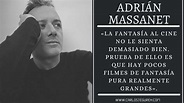 Adrián Massanet: «La fantasía al cine no le sienta demasiado bien»
