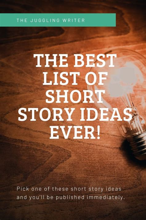 Best Short Story Ideas For Writers Over 90 Story Ideas