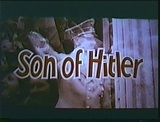 Unseen Films: Son of Hitler (1978)