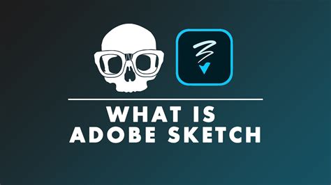 What Is Adobe Sketch Youtube