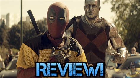 Deadpool 2 Review A Photo On Flickriver