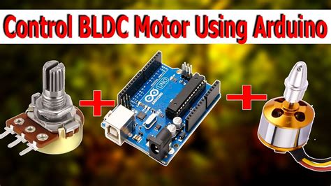 Bldc Motor Run With Arduino And Potentiometer Control Brushless Motor