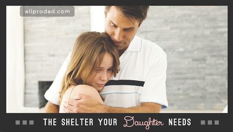 The Shelter Your Daughter Needs All Pro Dad All Pro Dad Free Download