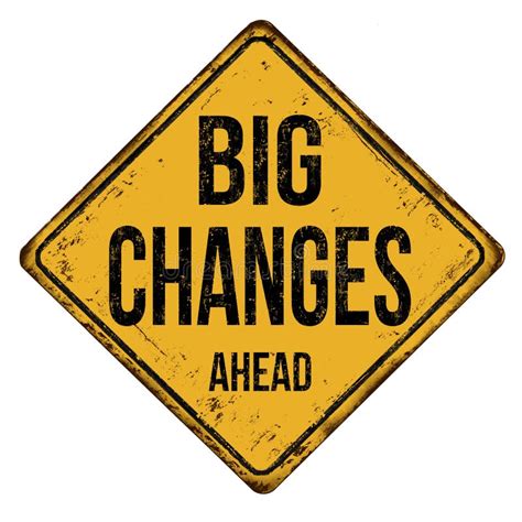 Illustration Of Big Changes Ahead Sign Stock Photo Image Of Goal