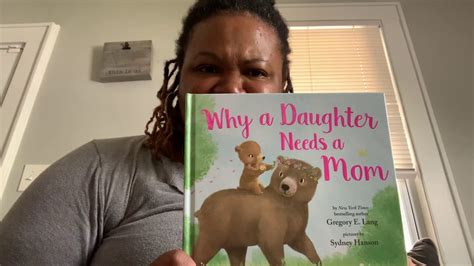 Why A Daughter Needs A Mom Youtube