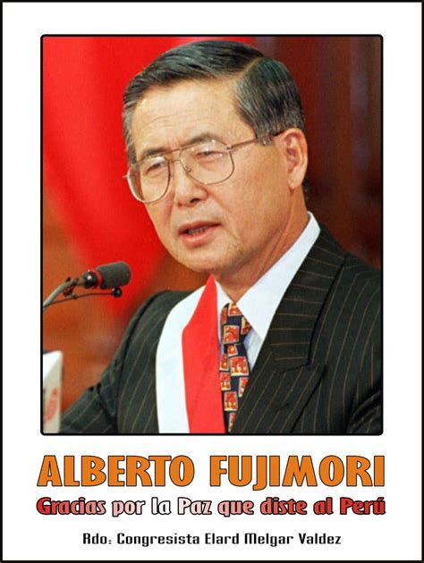Image captionalberto fujimori's controversial time in office divided the opinions of peruvians. ELARD MELGAR VALDEZ: Misa de Salud en honor al Ing ...