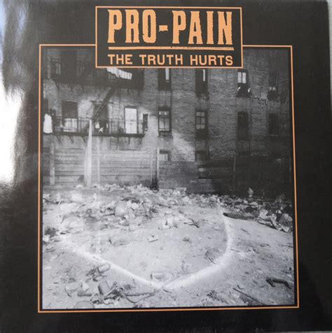 Pro Pain The Truth Hurts Vinyl Records Lp Cd On Cdandlp
